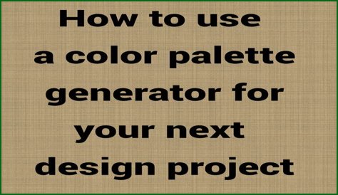 The Perfect Palette For Your Next Project